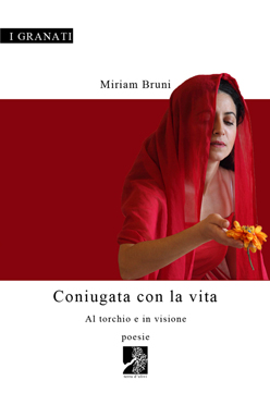 Miriam Bruni, Coniugata con la vita, Terra D'Ulivi 2014
